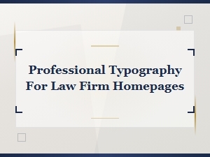 Best Trust-Building Fonts for Law Firm Homepage Typography